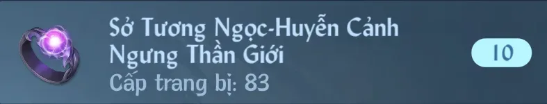 Sở Tương Ngọc-Huyễn Cảnh Ngưng Thần Giới